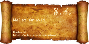Welsz Arnold névjegykártya